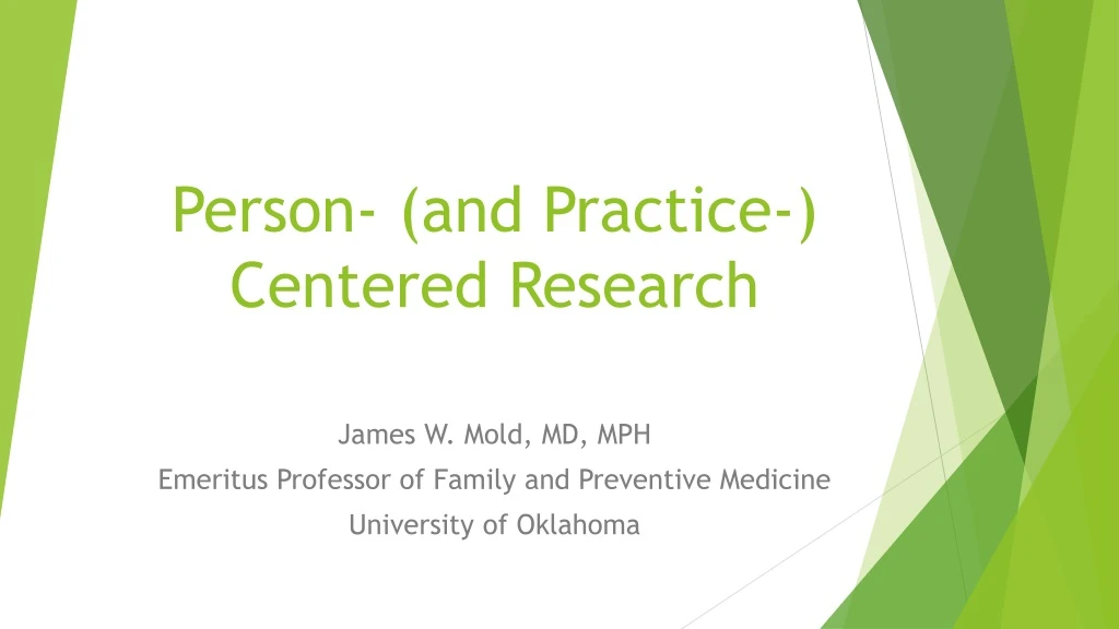 person and practice centered research