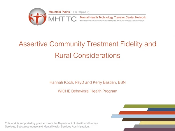 Assertive Community Treatment Fidelity and Rural Considerations