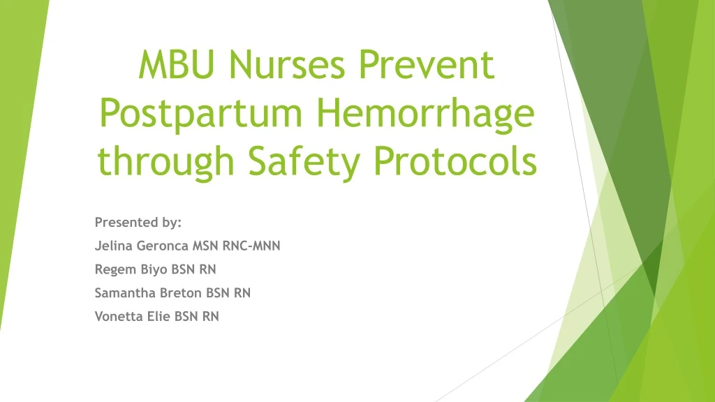 mbu nurses prevent postpartum hemorrhage through safety protocols