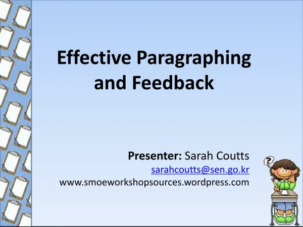 Effective Paragraphing and Feedback