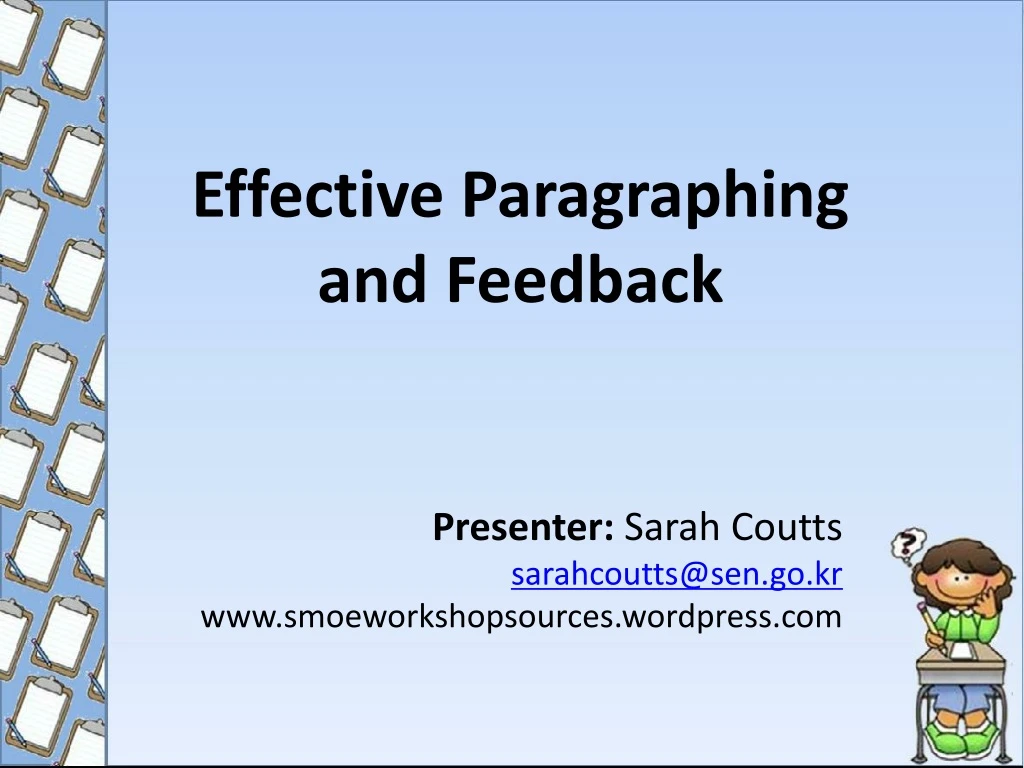 effective paragraphing and feedback