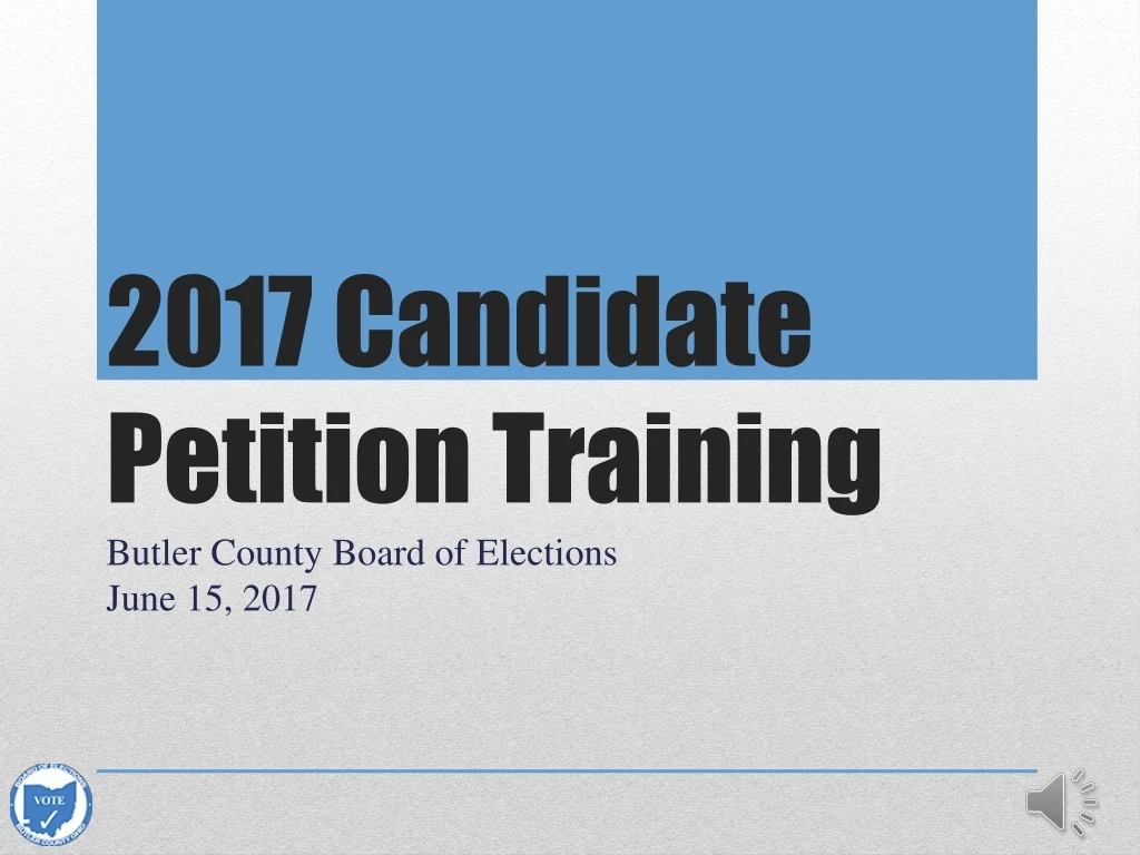 2017 candidate petition training