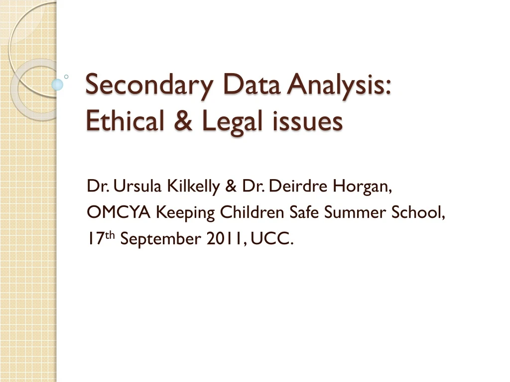 secondary data analysis ethical legal issues