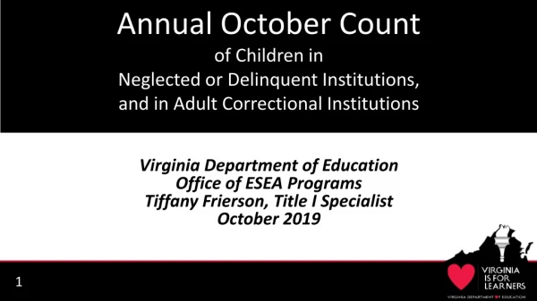 Virginia Department of Education Office of ESEA Programs Tiffany Frierson, Title I Specialist