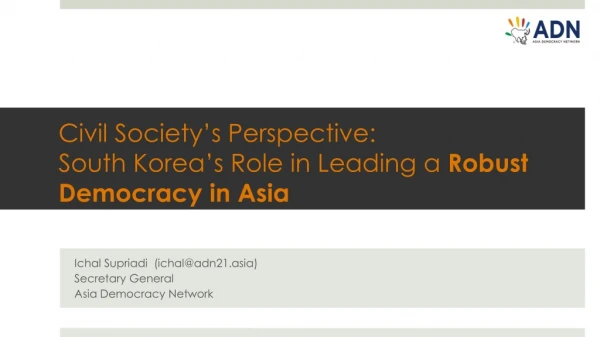Civil Society’s Perspective: South Korea’s Role in Leading a Robust Democracy in Asia