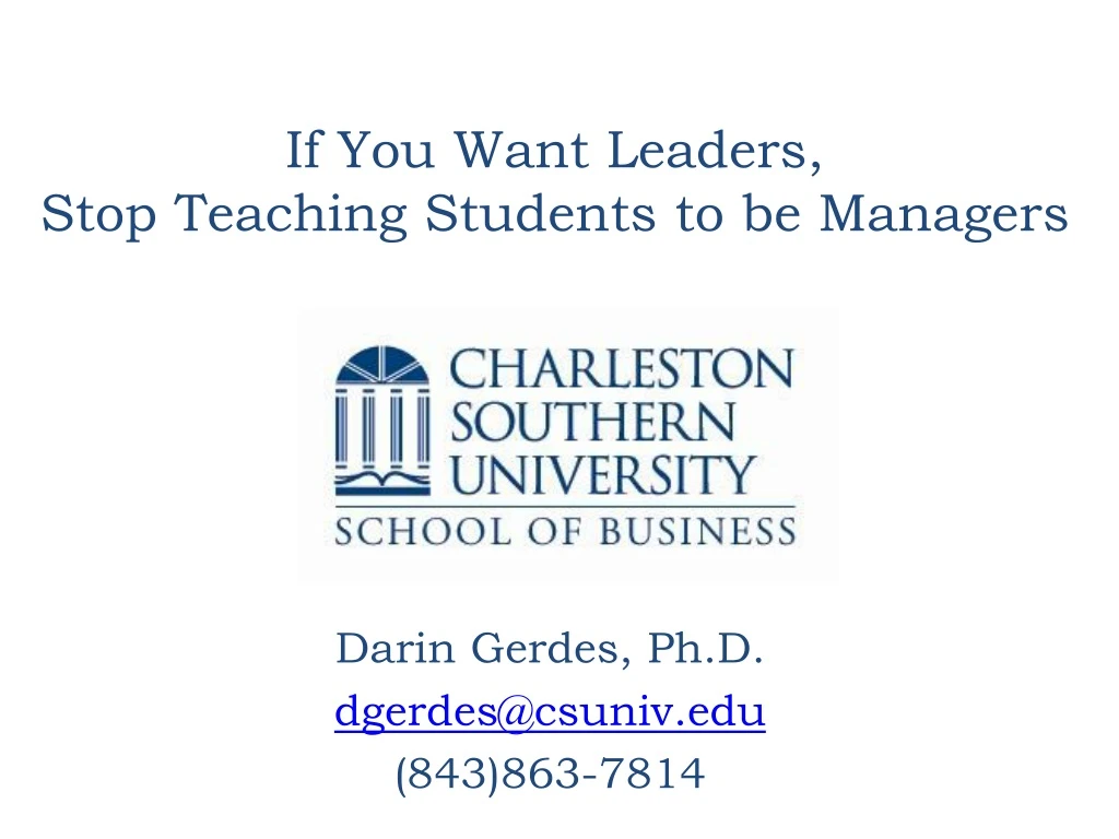 if you want leaders stop teaching students to be managers