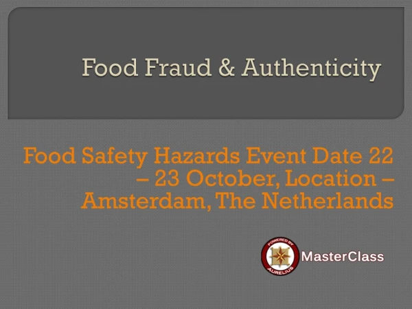 food fraud & Authenticity training in Amsterdam