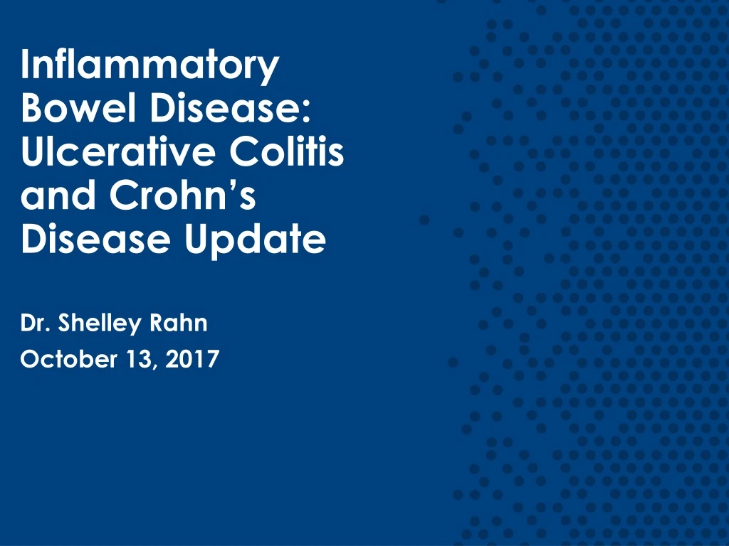 i nflammatory bowel disease ulcerative colitis and crohn s disease update