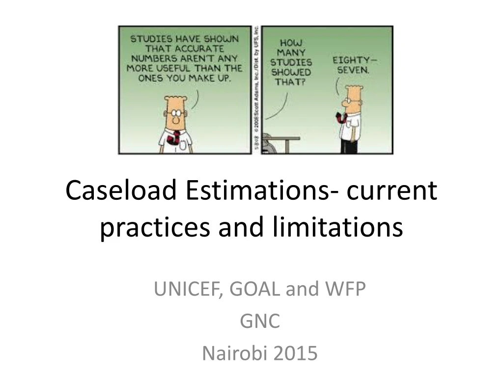 caseload estimations current practices and limitations