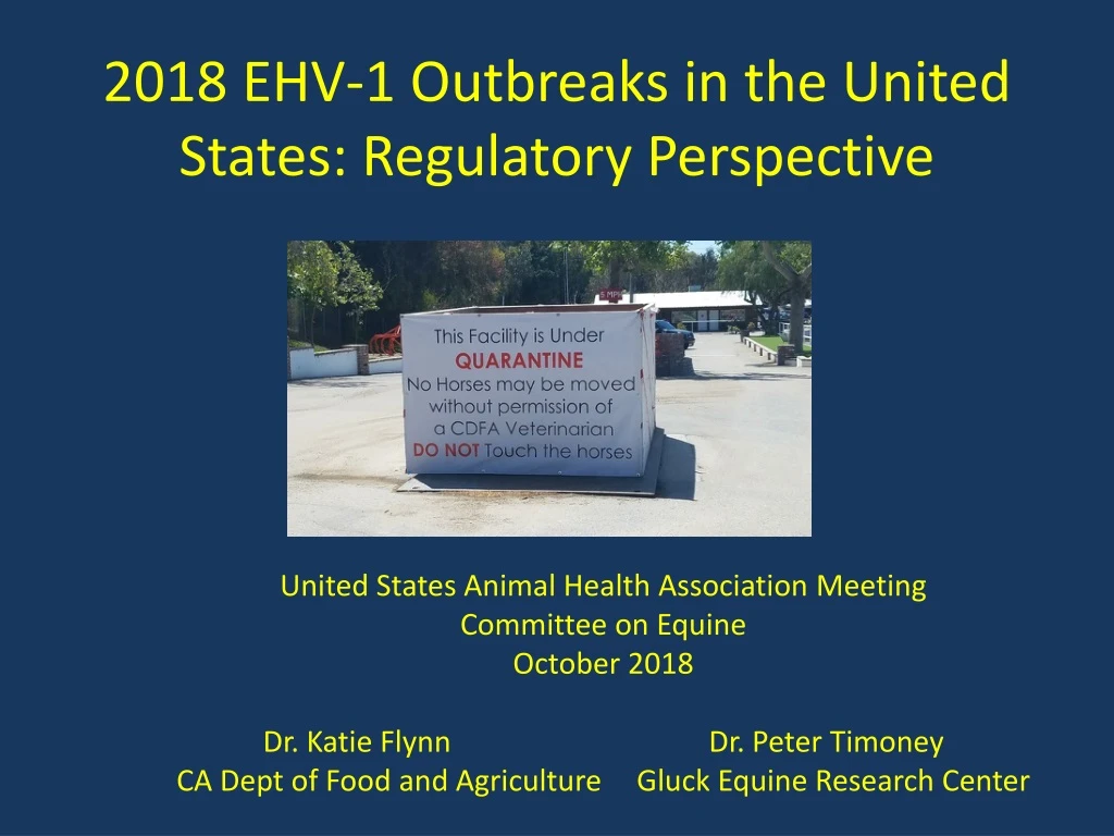 2018 ehv 1 outbreaks in the united states regulatory perspective