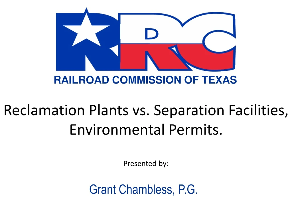 reclamation plants vs separation facilities environmental permits presented by