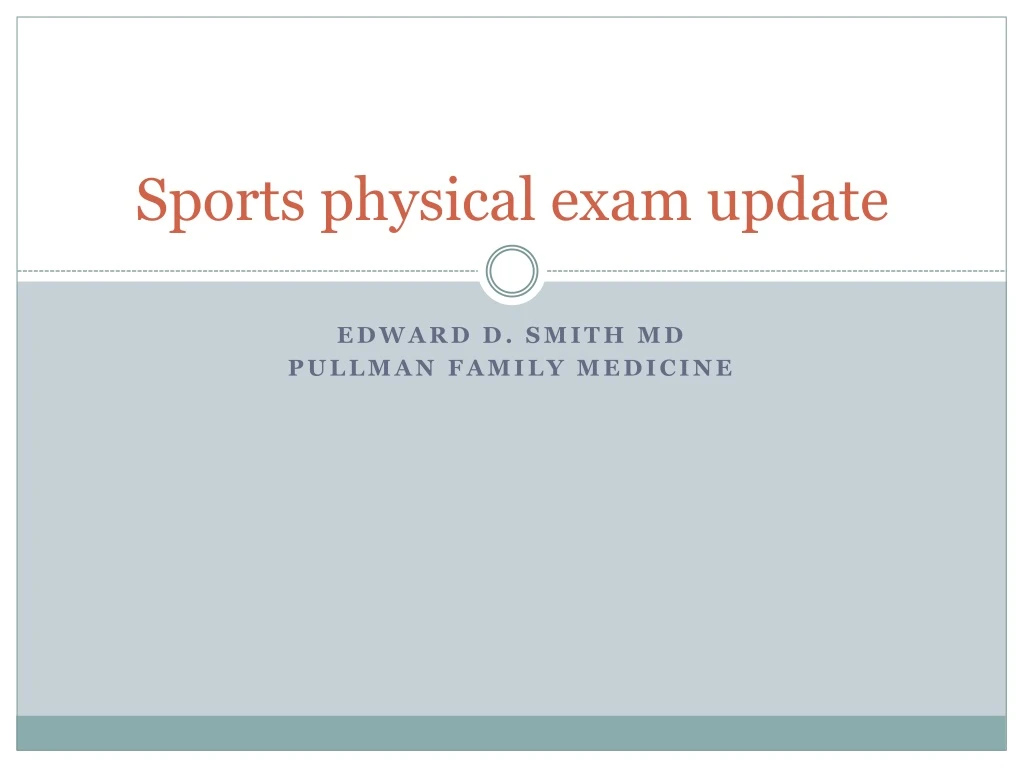 sports physical exam update