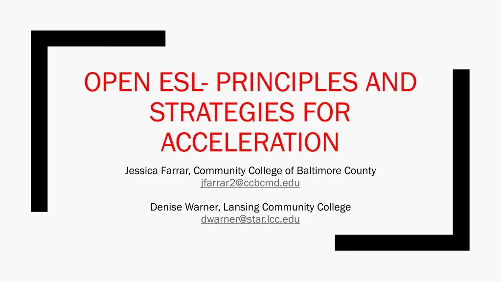 open esl principles and strategies for acceleration