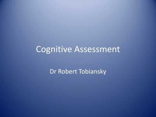 Cognitive Assessment