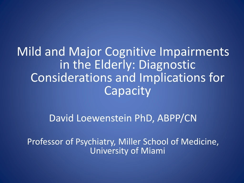 mild and major cognitive impairments