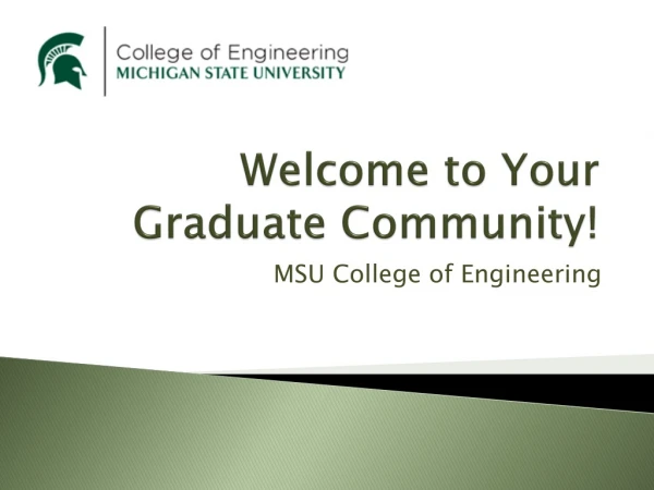 Welcome to Your Graduate Community!
