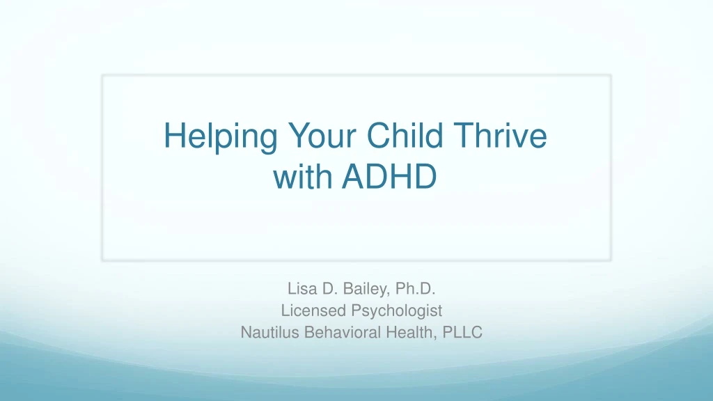 helping your child thrive with adhd