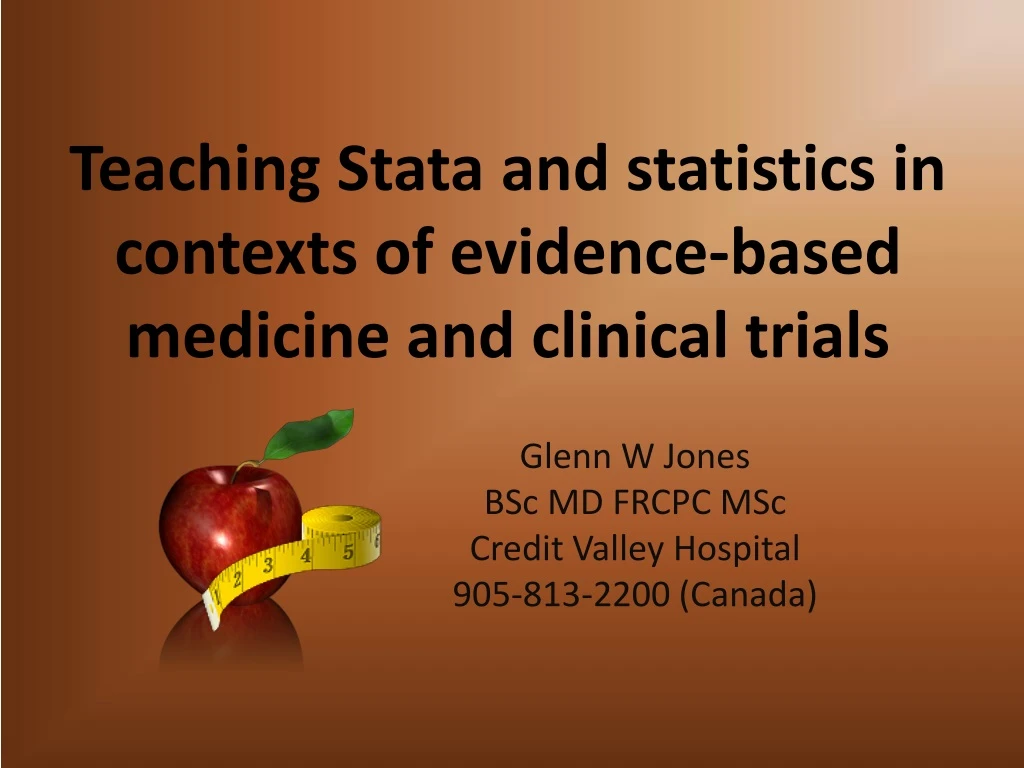 teaching stata and statistics in contexts of evidence based medicine and clinical trials