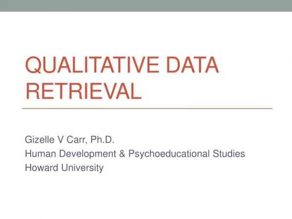 Qualitative data retrieval