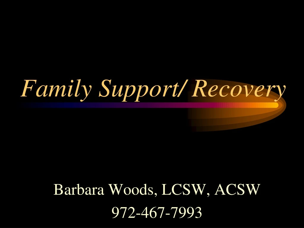 family support recovery