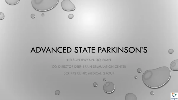 Advanced state Parkinson’s
