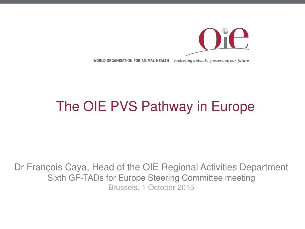 t he oie pvs pathway in europe