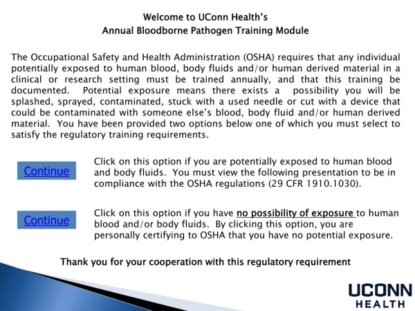 Welcome to UConn Health’s Annual Bloodborne Pathogen Training Module