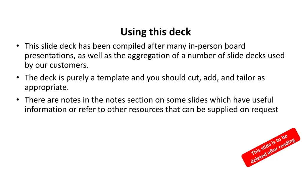 using this deck this slide deck has been compiled