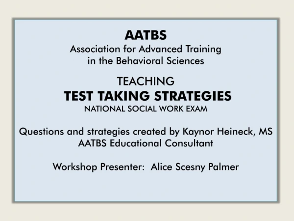 AATBS Association for Advanced Training in the Behavioral Sciences TEACHING