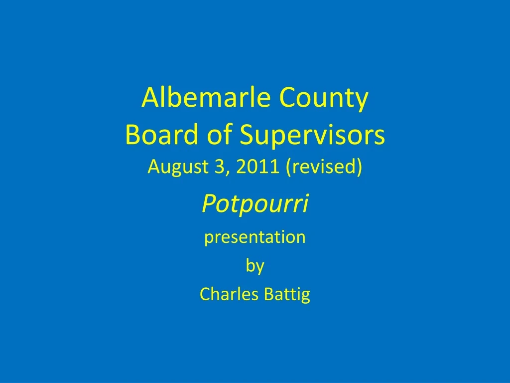 albemarle county board of supervisors august 3 2011 revised