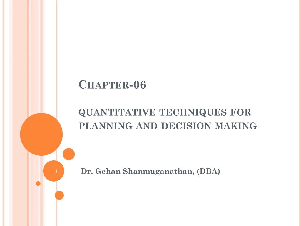 chapter 06 quantitative techniques for planning and decision making