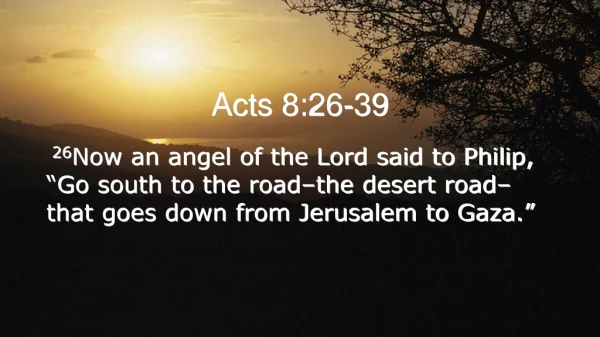 Acts 8:26-39