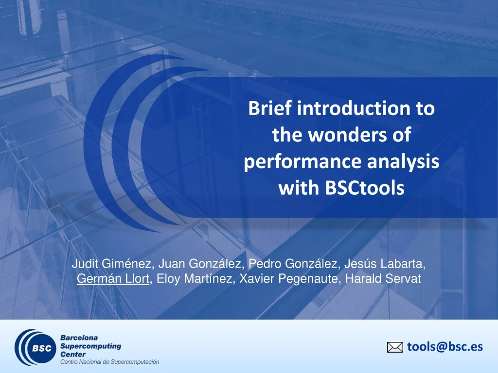 brief introduction to the wonders of performance analysis with bsctools