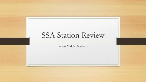 SSA Station R eview
