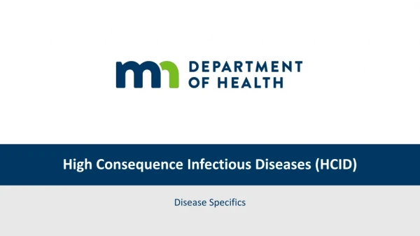 High Consequence Infectious Diseases (HCID)