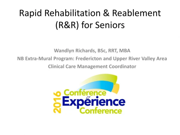Rapid Rehabilitation &amp; Reablement (R&amp;R) for Seniors