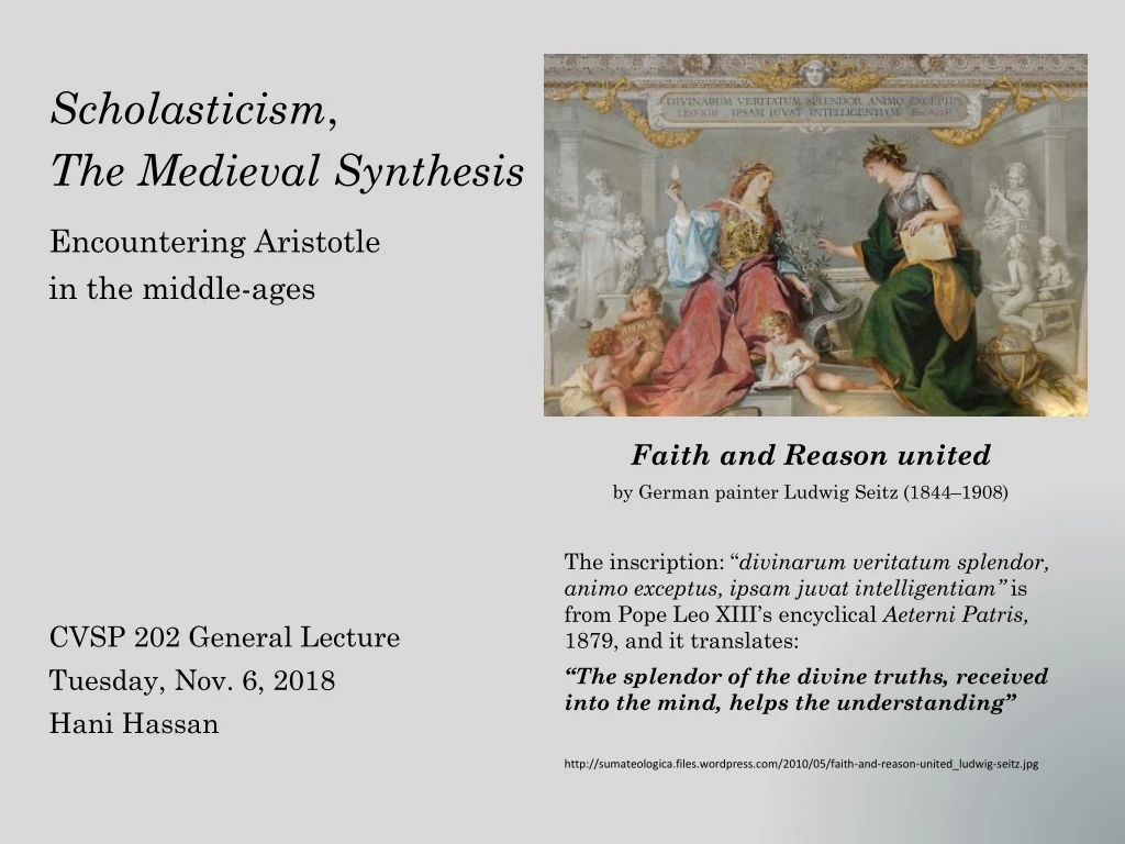 scholasticism the medieval synthesis encountering