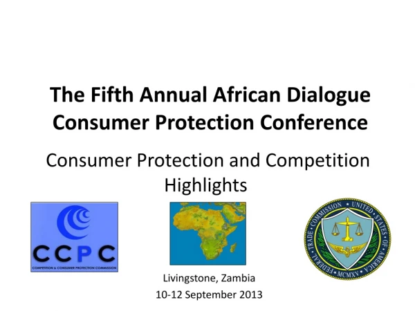 Consumer Protection and Competition Highlights