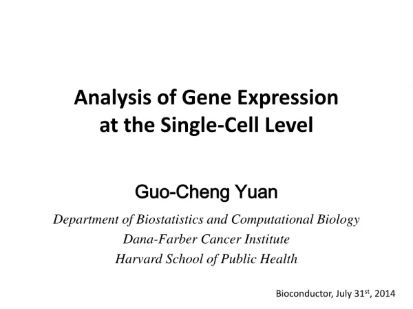 Analysis of Gene Expression at the Single-Cell Level