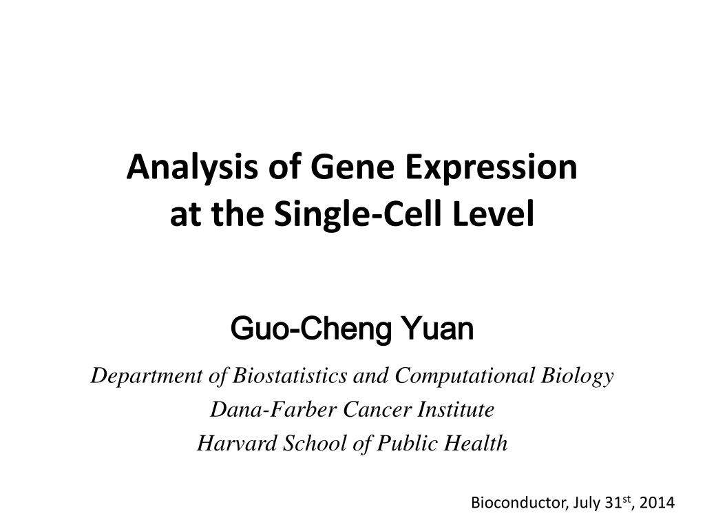 analysis of gene expression at the single cell