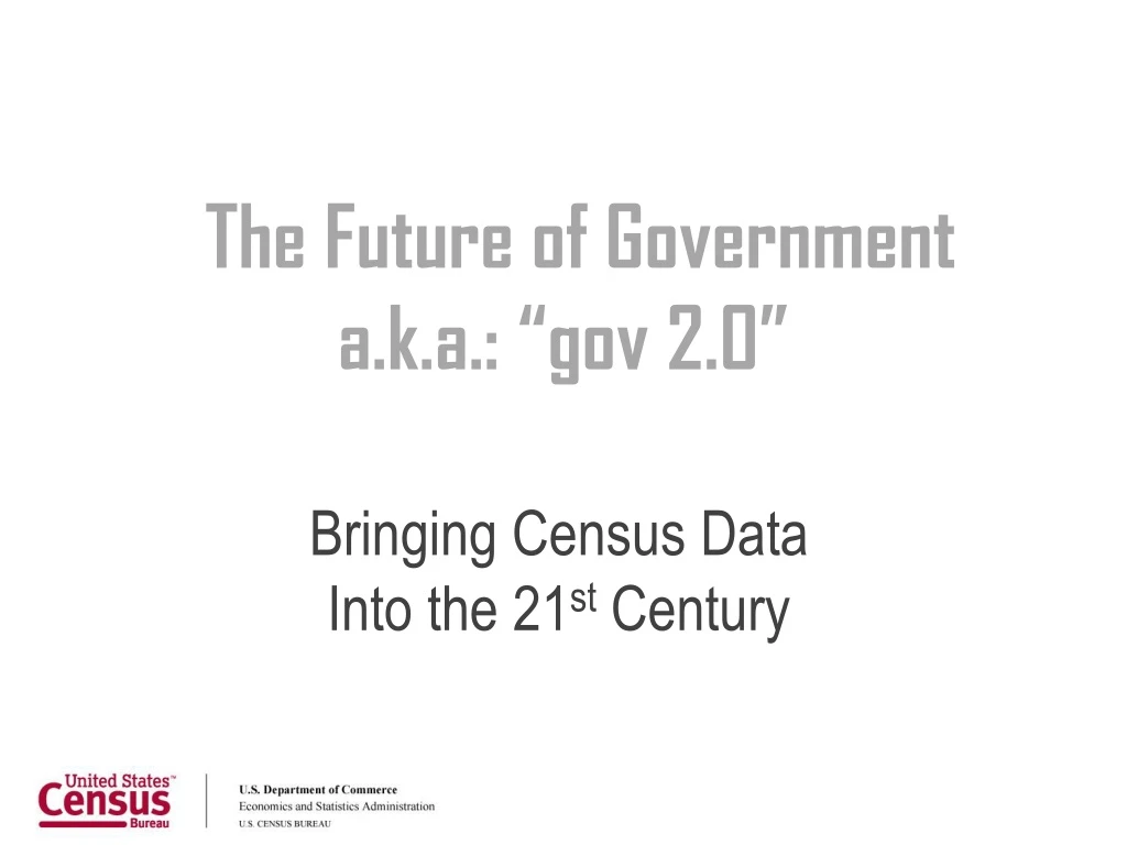 the future of government a k a gov 2 0