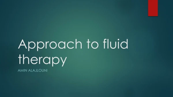 Approach to fluid therapy