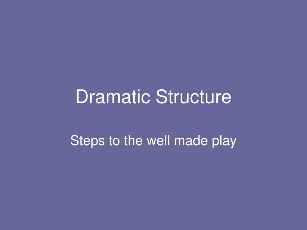 dramatic structure