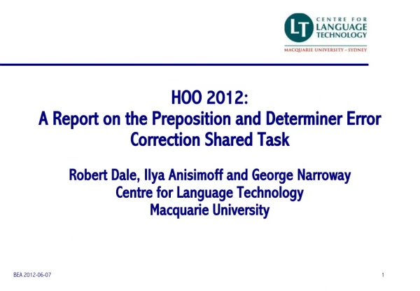 HOO 2012: A Report on the Preposition and Determiner Error Correction Shared Task