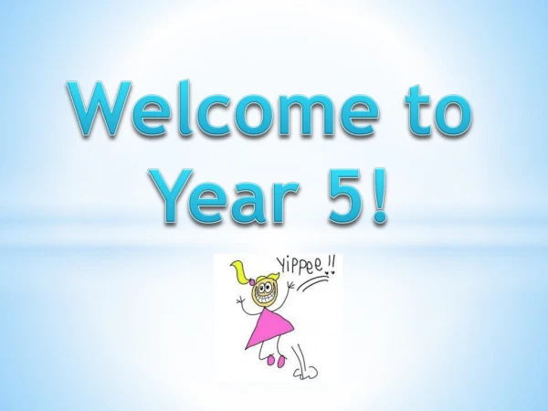 Welcome to Year 5!