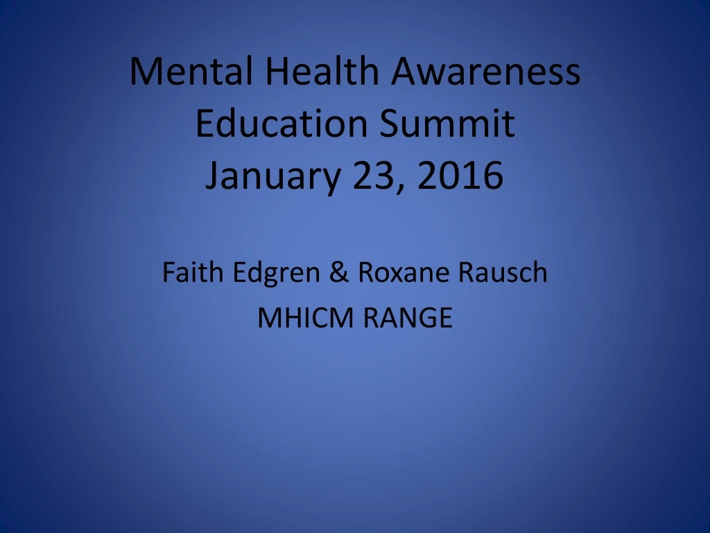 mental health awareness education summit january 23 2016