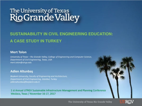 SUSTAINABILITY IN CIVIL ENGINEERING EDUCATION: A CASE STUDY IN TURKEY