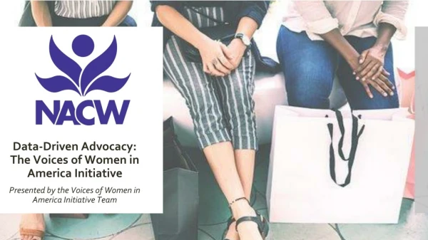 Data-Driven Advocacy: The Voices of Women in America Initiative