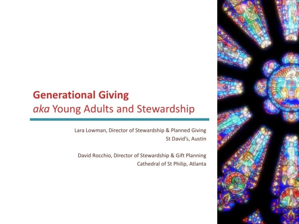 Generational Giving aka Y oung Adults and Stewardship