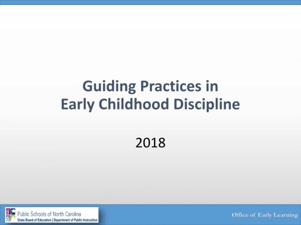 Guiding Practices in Early Childhood Discipline